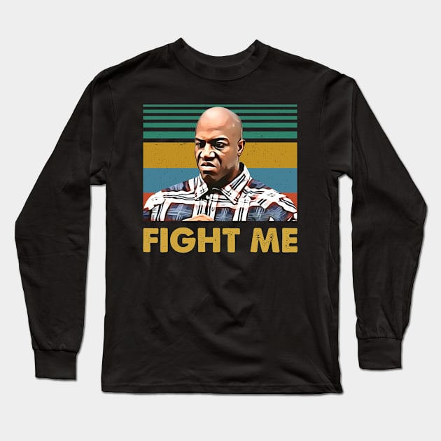 Fight Me Deebo Retro Comedy Gift Long Sleeve T-Shirt by Anthropomorphic